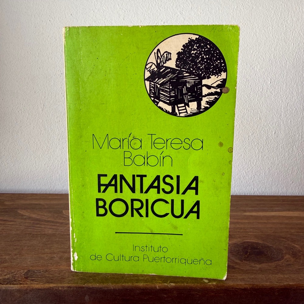 Fantasia Boricua Maria Teresa Babin 1984 Puerto Rico Spanish Paperback Book